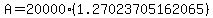 A=20000%281.27023705162065%29