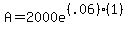 A=2000e%5E%28%28.06%29%281%29%29