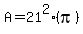 A=21%5E2%28pi%29
