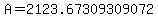 A=2123.67309309072