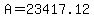 A=23417.12