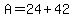A=24%2B42