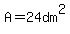 A=24dm%5E2