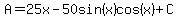 A=25x-50sin%28x%29cos%28x%29%2BC