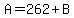 A=262%2BB