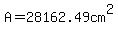 A=28162.49cm%5E2