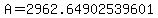 A=2962.64902539601
