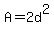 A=2d%5E2