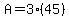 A=3%2845%29