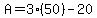 A=3%2850%29-20