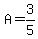 A=3%2F5