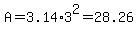 A=3.14%2A3%5E2=28.26