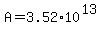 A=3.52%2A10%5E%2813%29