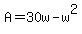 A=30w-w%5E2