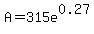 A=315e%5E0.27