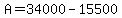 A=34000-15500