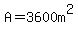 A=3600m%5E2