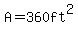 A=360ft%5E2