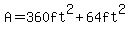 A=360ft%5E2%2B64ft%5E2