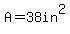 A=38in%5E2