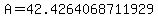 A=42.4264068711929
