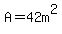 A=42m%5E2