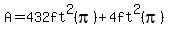 A=432ft%5E2%28pi%29%2B4ft%5E2%28pi%29