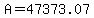 A=47373.07