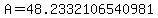 A=48.2332106540981