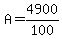 A=4900%2F100