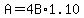 A=4B%2A1.10