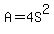 A=4S%5E2