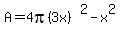 A=4pi%283x%29%5E2-x%5E2