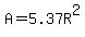A=5.37R%5E2