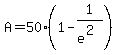 A=50%281-1%2Fe%5E%282%29%29