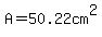 A=50.22cm%5E2