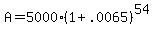 A=5000%281%2B.0065%29%5E%2854%29