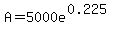 A=5000e%5E%280.225%29