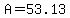 A=53.13