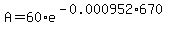 A=60%2Ae%5E%28-0.000952%2A670%29