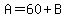 A=60%2BB