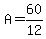 A=60%2F12