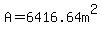 A=6416.64m%5E2