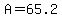 A=65.2
