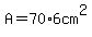 A=70%2A6cm%5E2