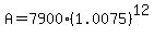 A=7900%281.0075%29%5E12