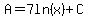 A=7ln%28x%29%2BC