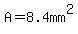 A=8.4mm%5E2