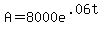 A=8000e%5E%28.06t%29