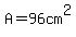 A=96cm%5E2